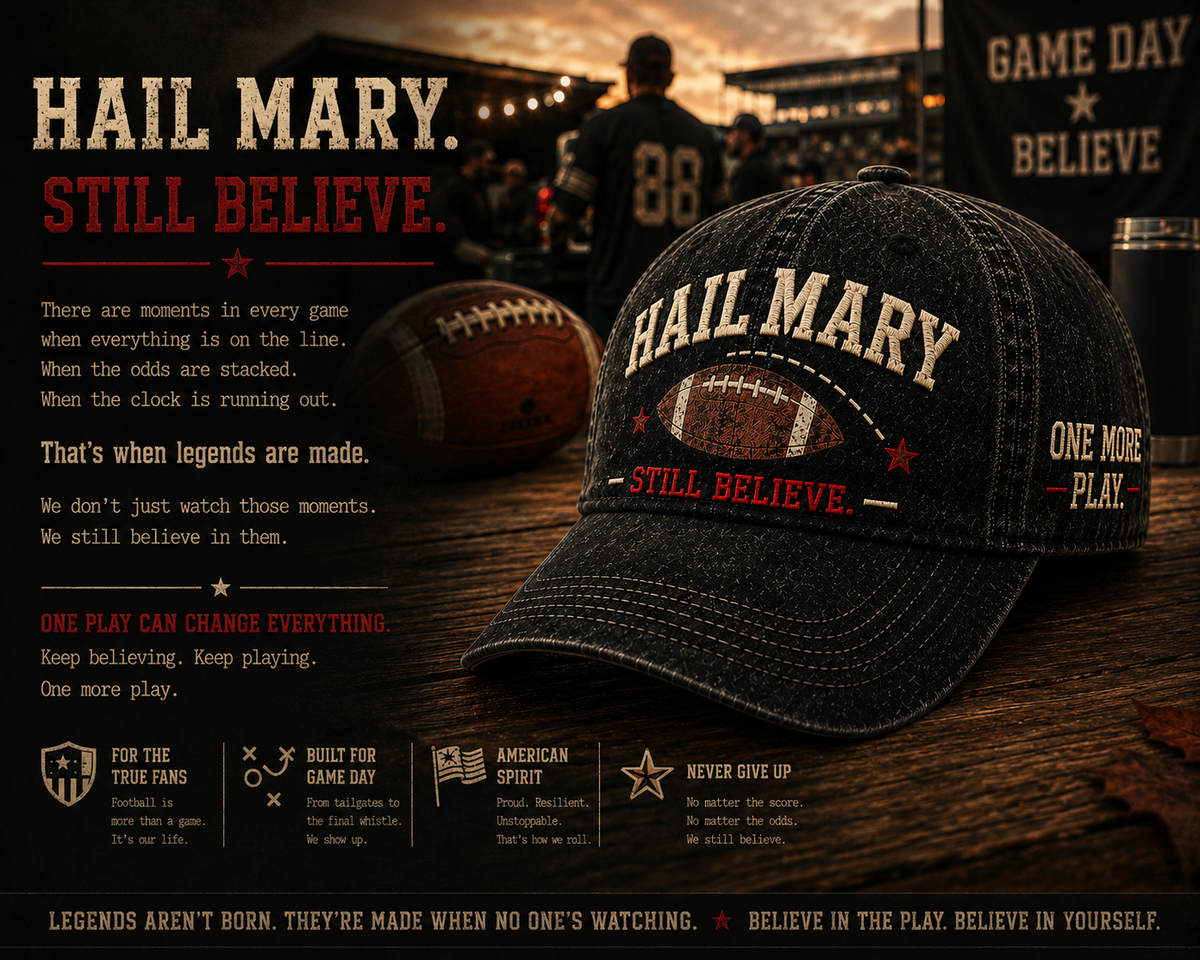 HAIL MARY Vintage Football Cap – Still Believe